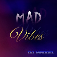Mad Vibes Vol.3