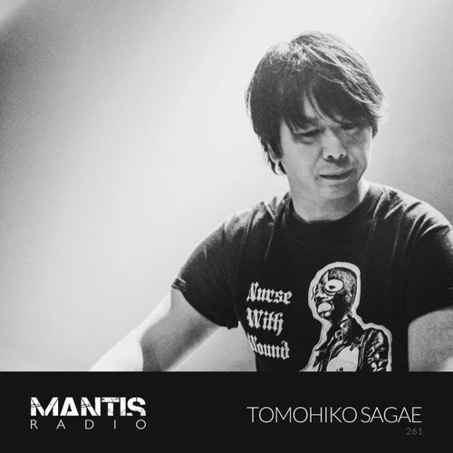 Mantis Radio 261 - Tomohiko Sagae