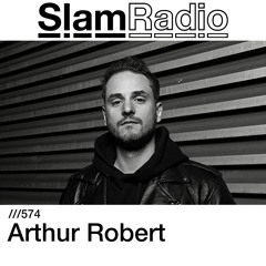 #SlamRadio - 574 - Arthur Robert