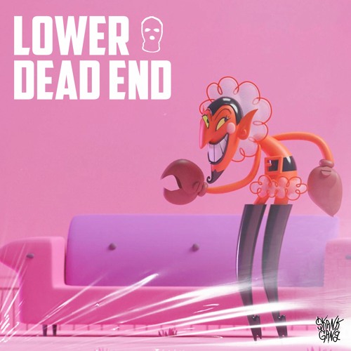 LOWER - DEAD END (FREE DOWNLOAD)