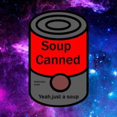 Dephisabay - Canned Soup
