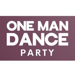 My One Man Dance Party Playlist Clubland High Energy Bangers