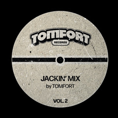 " JACKIN " VOL. 2 - TAPE - TOM FORT