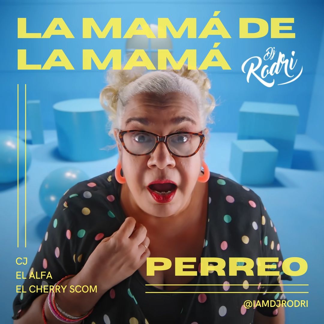 Stream La Mamá De La Mamá (Dj Rodri Perreo Remix) FREE DOWNLOAD by