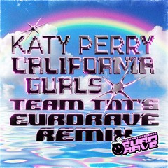 Team TNT - California G's (EuroRave Remix)