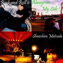Rock and Roll is Always on My Side !