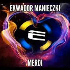 RETRO SZTOSY # EKWADOR MANIECZKI # DJ MERDI