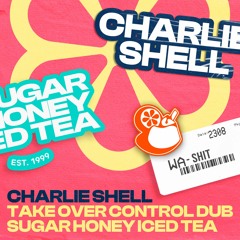 Charlie Shell - TOC Dub (Free Download)