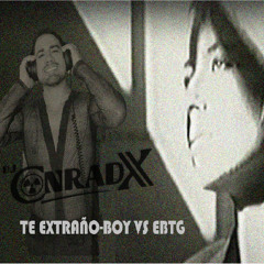 FREE DOWNLOAD BOY VS EBTG -TE EXTRAÑO / MISSING  (CONRADX & RONYMOREY PVT) FREE DOWNLOAD.