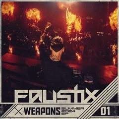 FAUSTIX WEAPONS BOOTLEG PACK SUMMER 2024 (FREE DOWNLOAD)