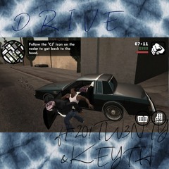 Drive w/20!Tw3nty & Keyth