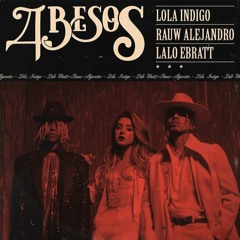 Lola Índigo Ft. Rauw Alejandro & Lalo Ebratt - 4 Besos (David Bermúdez Edit)