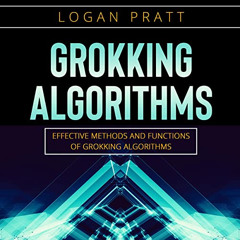 Get EPUB 📄 Grokking Algorithms: Effective Methods and Functions of Grokking Algorith
