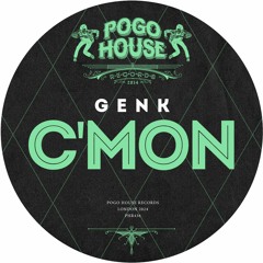 GENK - C'mon [PHR436] Pogo House Rec / 2nd February 2024
