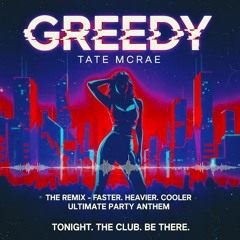 Tate McRae-Greedy (Remix)