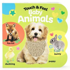[❤ PDF ⚡] Touch & Feel Baby Animals - Children's Board Book for Babies