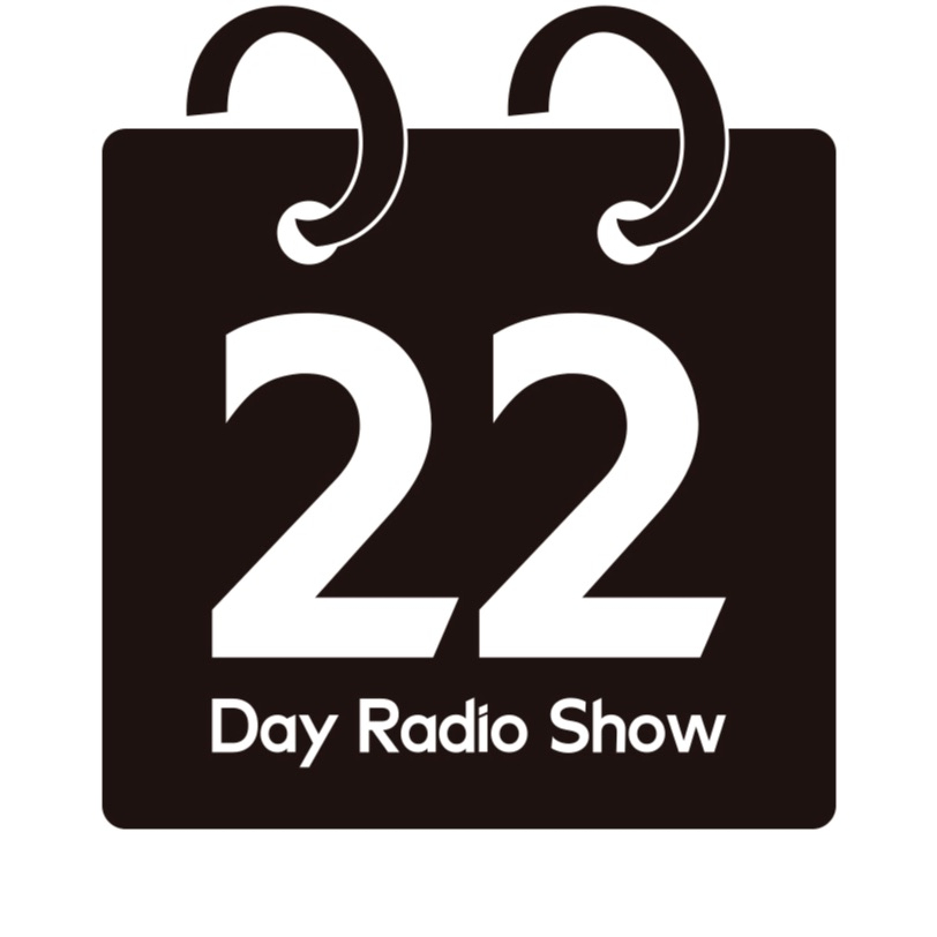 Day 22 Radio Show