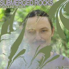 SUBMERGED ROСKS #03 04/11/2022