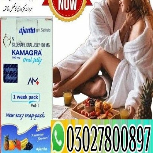 Stream Kamagra Oral Jelly in Pakistan ~ 03O278OO897 original by