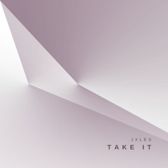Take It