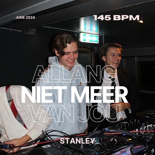 Mula B - Allang Niet Meer Van Jou (feat. Goldband) (Stanley Remix)