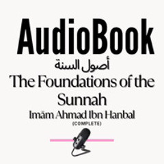 [AUDIOBOOK] Usoolus Sunnah - Imaam Ahmad Ibn Hanbal