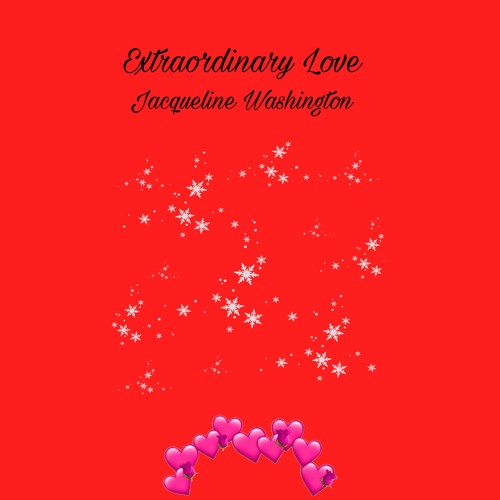 Stream Extraordinary Love by Jackie | Listen online for free on SoundCloud