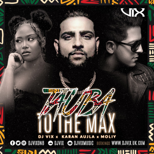 Tauba To The Max - DJ VIX EDIT -