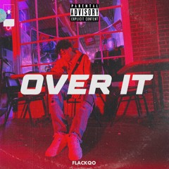 Over it (prod.kakuro kun)