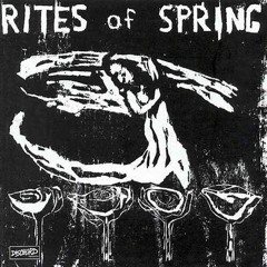 Rites Of Spring - Deeper Than Inside