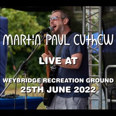 Live at Weybridge Recreation Ground 25-06-22