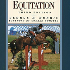 [Read] EPUB 📃 Hunter Seat Equitation: Third Edition by  George H. Morris [KINDLE PDF