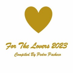 For The Lovers 2023