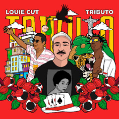 Louie Cut - Tributo (Album Mixed)