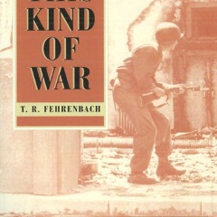 Read BOOK Download [PDF] This Kind of War: The Classic Korean War History, Fiftieth Annive