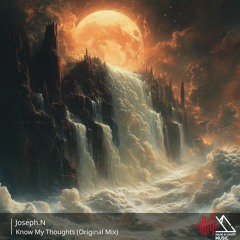 Joseph.N - Know My Thoughts (Original Mix)