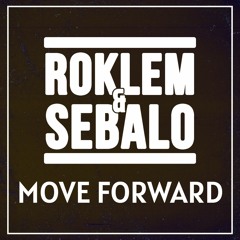 Roklem & Sebalo - Moving Forward (Clip) OUT SOON on MANUKA !