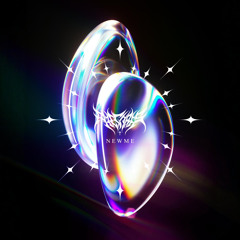 NEWME [FULL STREAM] (On All Platforms Now!)