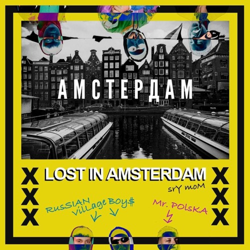 Russian Village Boys & Mr. Polska - Lost In Amsterdam