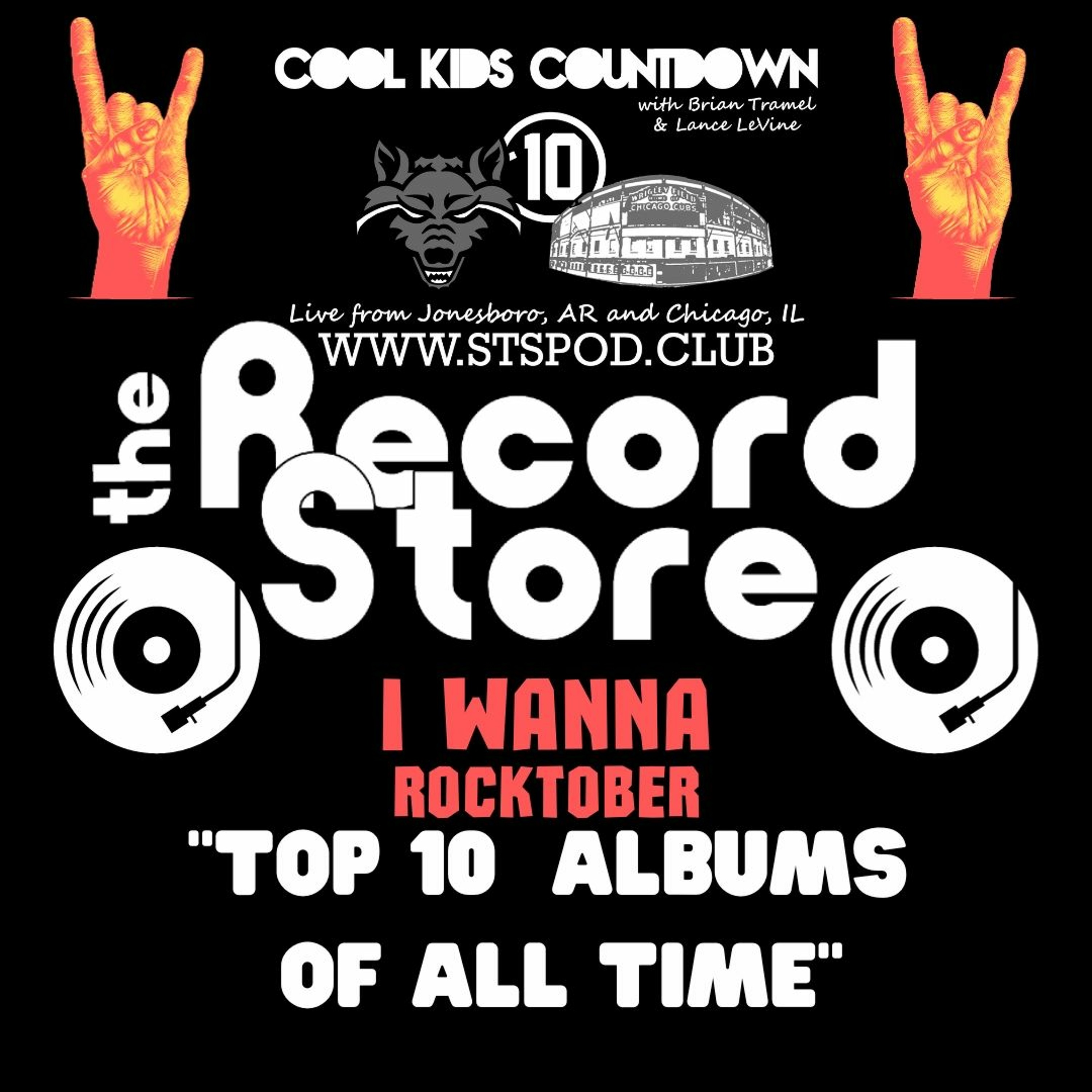 The Record Store E:51: Cool Kids Countdown 147  “Top 10  Albums of All Time” Episode 769