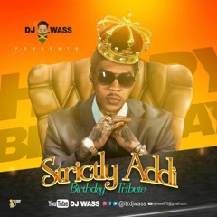 STRICTLY VYBZ KARTEL - VYBZ KARTEL BIRTHDAY TRIBUTE - A DJ WASS A PLAY