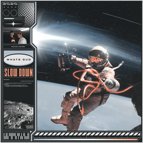 Whats Gud - Slow Down