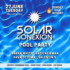 Pool Party mix @ Solar Conexion 27.06.23