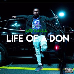 Ace Balla - Life of a Don