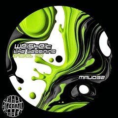 WEISHEIT -The Beggining  (Original Mix) (MAU032) (Shady SideChain Label) FREE DL
