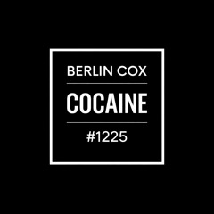 "Cocaine"   High-Tech Minimal - Berlin Cox Techno Music - 125 BPM