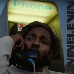 Kendrick Lamar - F*ck A Hook (NINELEVIN Remix)