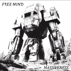 Free Mind - Massiveness