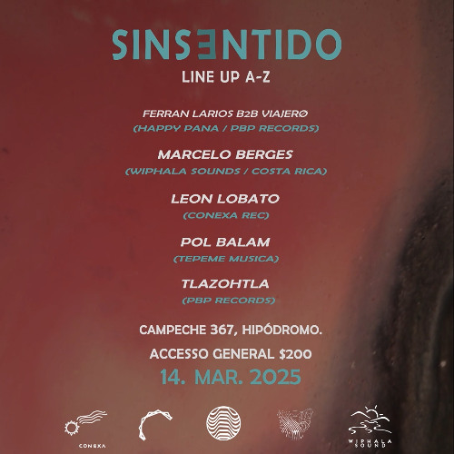 Marcelo Berges DJ Set at SINSENTIDO CDMX (14.03.2025)