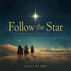 Follow the Star